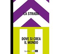 The Street - Where The World Is Made Book 2