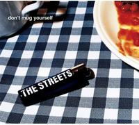 The Streets - Don't Mug Yourself [CD 2]