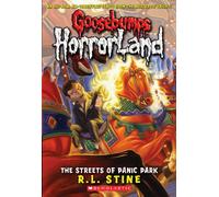 The Streets of Panic Park (Goosebumps Horrorland)