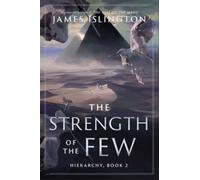 The Strength of the Few by James Islington PAPERBACK 9781668216774