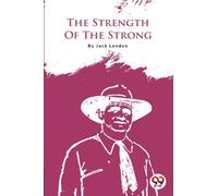 The Strength of the Strong