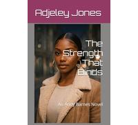 The Strength That Binds: An Andy Barnes Novel (Andy Barnes Investigations)