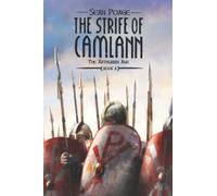 The Strife of Camlann (The Arthurian Age)