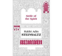 The Strife of the Spirit: A Collection of Talks, Writings and Conversations