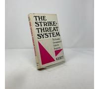 The strike-threat system; the economic consequences of collective bargaining