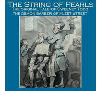 The String of Pearls; Or, The Barber of Fleet Street