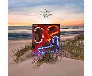 The String Theory - The Los Angeles Suite
