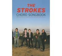 The Strokes Chord Songbook
