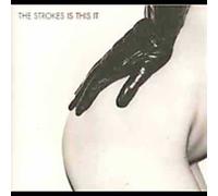 Strokes - Is This It?