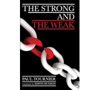 The Strong and the Weak