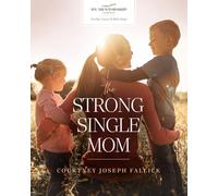 The Strong Single Mom