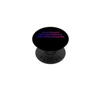 The Strongest Man You Know Is A First Born Daughter PopSockets Adhesive PopGrip