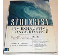 The Strongest NIV Exhaustive Concordance: No. 5 (Strongest Strong's S.)