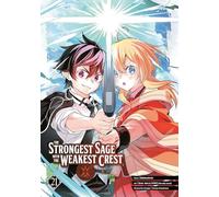 The Strongest Sage with the Weakest Crest 21