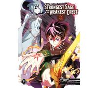 The Strongest Sage with the Weakest Crest 33