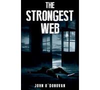 The Strongest Web: 3 (The Detective Inspector John Cahill)