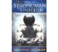 [[The Strongman of Unbelief: Whose Report Will You Believe?]] [By: Hammond, Mr. Frank] [January, 2002]
