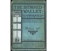The Stroud Valley Illustrated