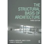 The Structural Basis of Architecture