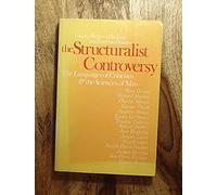 The Structuralist Controversy