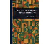 The Structure of the English Sentence