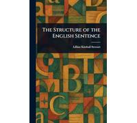 The Structure of the English Sentence