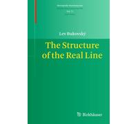 The Structure of the Real Line: 71 (Monografie Matematyczne, 71)