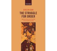 The Struggle for Order: Hegemony, Hierarchy, and Transition in Post-Cold War East Asia