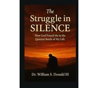 The Struggle in Silence: How God Found Me in the Quietest Battle of My Life
