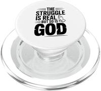The Struggle Is Real But So Is God Inspirational PopSockets PopGrip for MagSafe