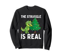 The Struggle Is Real Dinosaur & X-Mas Tree Christmas T-Rex Sweatshirt