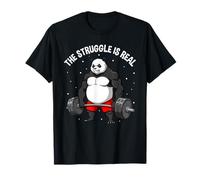 The Struggle is Real Panda Gym Strength T-Shirt