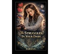 The Struggles in Your Dash (Empowerment Through Advocacy)