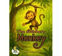 The Stubborn Monkey: 1 (Jungle Tales)