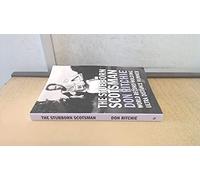 The Stubborn Scotsman - Don Ritchie: World Record Holding Ultra Distance Runner