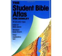 The Student Bible Atlas