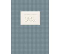 The Student Daybook: A Charlotte Mason Homeschool Notebook for Written Narration, Commonplace, Math Grids, and Reading Journal (Grade 5+) (The Companion Series)
