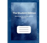 THE STUDENT EDITION: Built for learning, ambition, and new beginnings| Navy Blue Hardcover 200 Pages | 8.5 × 11"