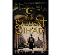 The Student Jihad (The Will Houston Mysteries)
