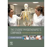 The Student Physiotherapist's Companion: A Case-Based Test-Your-Knowledge Guide