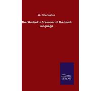 The Student´s Grammar of the Hindi Language