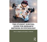 The Student Survival Guide for Research Methods in Psychology