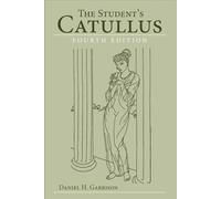 The Student's Catullus: 5 (Oklahoma Series in Classical Culture)