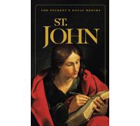 The Student's Douay-Rheims: St. John