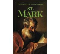 The Student's Douay-Rheims: St. Mark