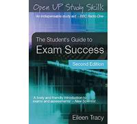 The Student'S Guide To Exam Success