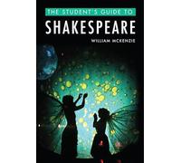 The Student's Guide to Shakespeare