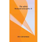 The Students Mythology A Compendium of Greek, Roman, Egyptian, Assyrian, Persian, Hindoo, Chinese, Thibetian, Scandinavian, Celtic, Aztec, and Peruvian Mythologies: Romaani nykyajalta, II