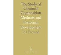 The Study of Chemical Composition: Methods and Historical Development