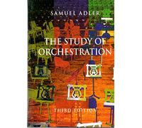 The Study of Orchestration [Book only]